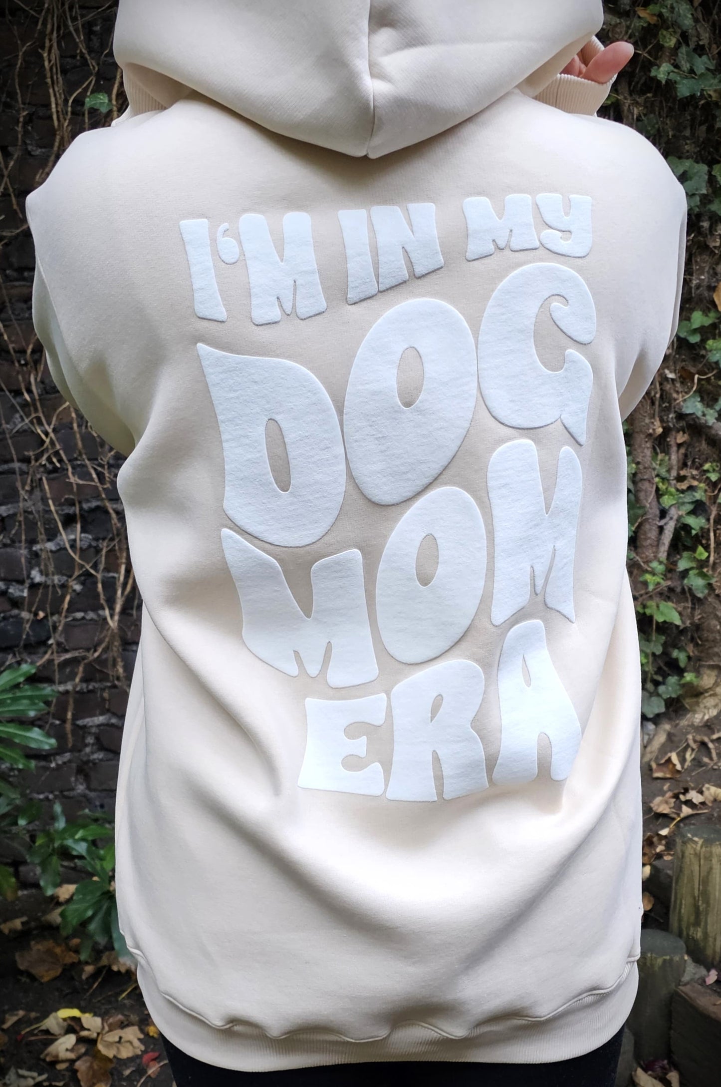 Hoodie "I'm in my dog mom era"